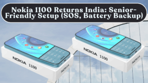 Nokia 1100 Returns India: Senior-Friendly Setup (SOS, Loud Ringtone, Battery Backup)