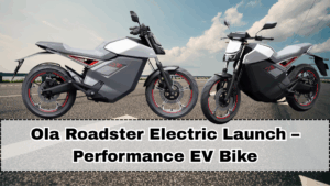 Ola Roadster Electric Launch – Performance EV Bike