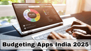 Budgeting Apps India 2025