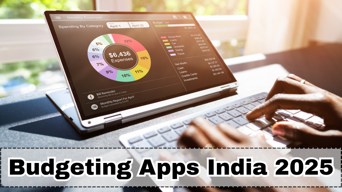 Budgeting Apps India 2025