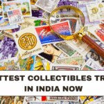 The Hottest Collectibles Trending in India Now