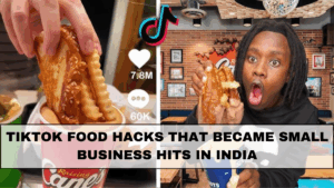 TikTok Food Hacks That Became Small Business Hits in India