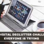 The Digital Declutter Challenge Everyone Is Trying