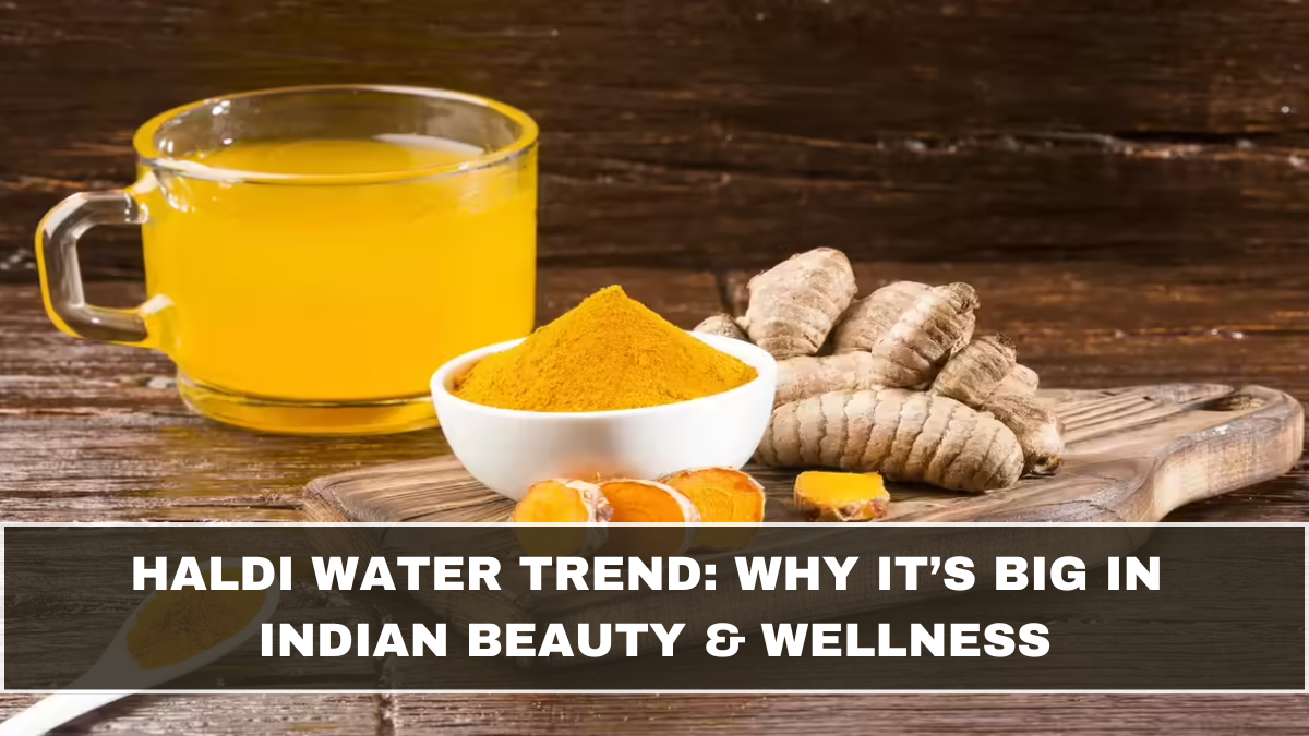 Haldi Water Trend: Why It’s Big in Indian Beauty & Wellness