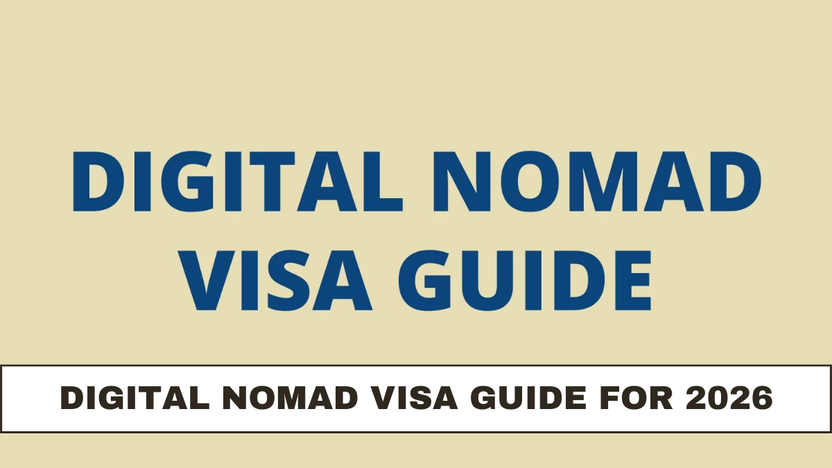 Digital Nomad Visa Guide for 2026