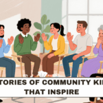 True Stories of Community Kindness That Inspire
