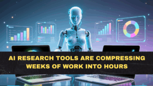 AI Research Tools Are Compressing Weeks of Work Into Hours
