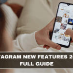 Instagram New Features 2026: Full Guide