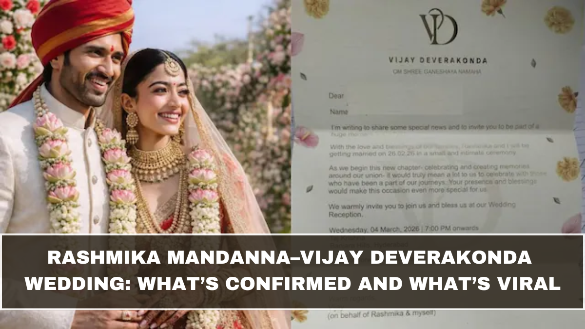 Rashmika Mandanna–Vijay Deverakonda Wedding: What’s Confirmed and What’s Viral