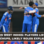 India vs West Indies: Players List, Key Matchups, Likely Roles Explained (March 2026 Update)