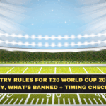 Stadium Entry Rules for T20 World Cup 2026: What to Carry, What’s Banned + Timing Checklist