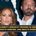 Why This Celebrity Breakup Trended in India: Timeline, What’s Verified, and What’s Rumor