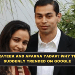 Who Are Prateek and Aparna Yadav? Why Their Names Suddenly Trended on Google