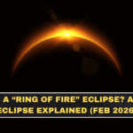 What Is a “Ring of Fire” Eclipse? Annular Eclipse Explained (Feb 2026)