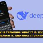 DeepSeek Is Trending: What It Is, Why People Search It, and What It Can Do