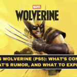 Marvel’s Wolverine (PS5): What’s Confirmed, What’s Rumor, and What to Expect
