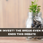 Prepay or Invest? The Break-Even Rule That Ends This Debate