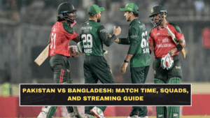 Pakistan vs Bangladesh: Match Time, Squads, and Streaming Guide