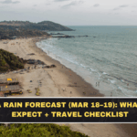 Goa Rain Forecast (Mar 18–19): What to Expect + Travel Checklist