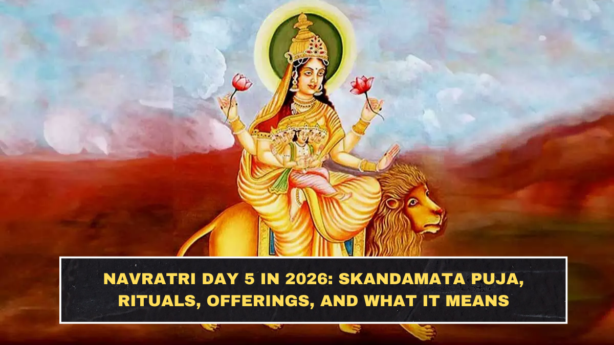 Navratri Day 5 in 2026: Skandamata Puja, Rituals, Offerings, and What It Means