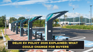Delhi EV Policy 2026 Explained: What Could Change for Buyers