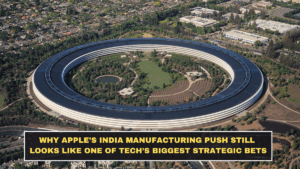 Why Apple’s India Manufacturing Push Still Looks Like One of Tech’s Biggest Strategic Bets