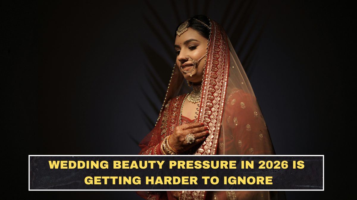 Wedding Beauty Pressure in 2026 Is Getting Harder to Ignore