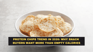 Protein Chips Trend in 2026: Why Snack Buyers Want More Than Empty Calories