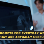 AI Prompts for Everyday Work That Are Actually Useful