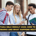 Karnataka SSLC Result 2026: How to Check Marks and What Happens Next
