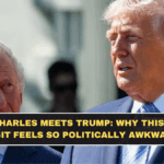 King Charles Meets Trump: Why This Royal Visit Feels So Politically Awkward