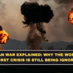 Sudan War Explained: Why the World’s Worst Crisis Is Still Being Ignored