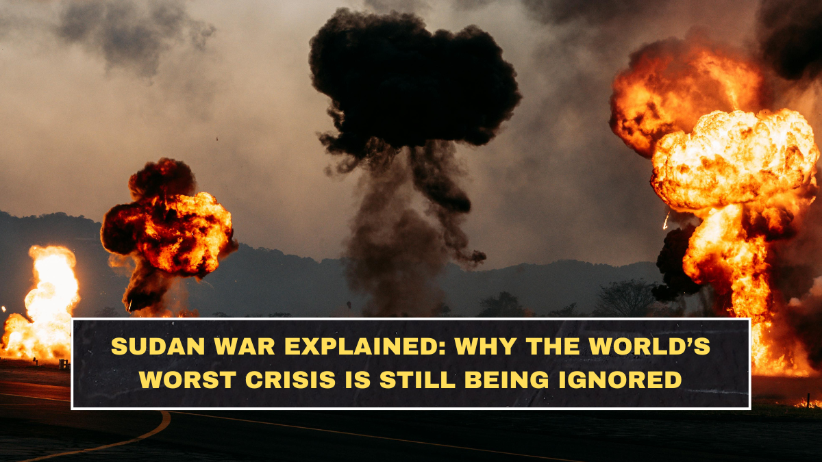 Sudan War Explained: Why the World’s Worst Crisis Is Still Being Ignored