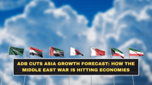 ADB Cuts Asia Growth Forecast: How the Middle East War Is Hitting Economies